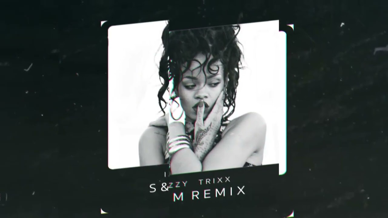 S&M - Rihanna MELODIC/PROGRESSIVE HOUSE REMIX by Izzy Trixx