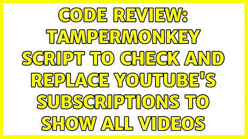Code Review: Tampermonkey script to check and replace youtube