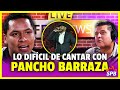 LO DIFÍCIL DE CANTAR CON  PANCHO BARRAZA | GRUPO DEBATE