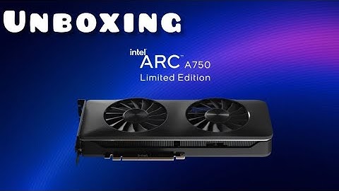Intel Arc A750 Unboxing I #intelarc #intel #gpu #gaming