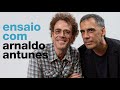 Nando Reis - Ensaio com Arnaldo Antunes