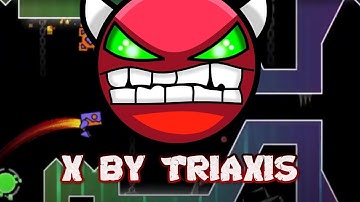 X - 100% - (Easy Demon) - Geometry Dash 2.11 - (not edited) #Geometrydash