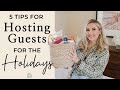 5 Hacks for Being the Best Holiday Hostess for Overnight Guests | Kinwoven Christmas
