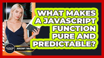 What Makes A JavaScript Function Pure And Predictable? - JavaScript Toolkit