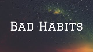 Ed Sheeran - Bad Habit | Lyrics Video