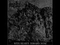 Mgla - With Hearts Toward None (Full Album)