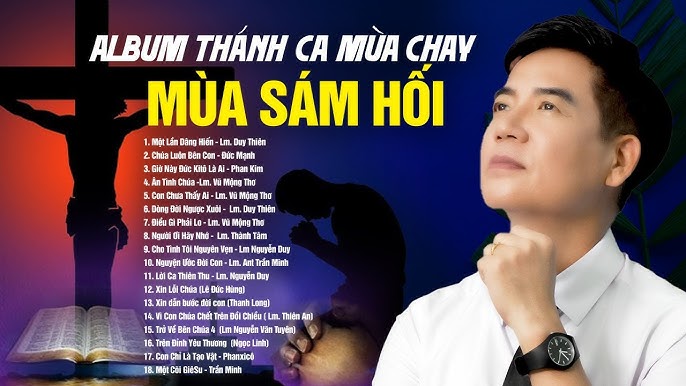 Những Bài Sám Hối Hay Nhất: Tâm Linh An Lạc Và Hướng Đến Sự Sám Hối Chân Thật