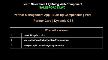 10. Salesforce LWC | Project | PRM App | Building Components | Part I - Partner Card  | Dynamic CSS