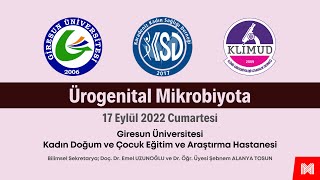 Ürogenital Mikrobiyota Toplantısı Canlı Yayını