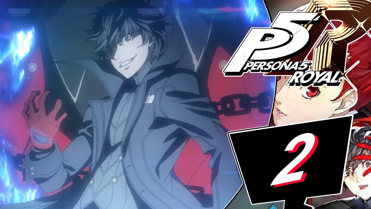 The True Self! | Persona 5 Royal (Part 2) [Merciless - Blind]