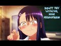 Expecting a Kiss?! | DON'T TOY WITH ME MISS NAGATORO