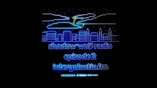 Legowelt-Shadow Wolf Radio Episode 2