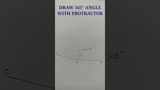 Draw 165° angle with protractor #angleconstruction #165degreeangle #useprotractor