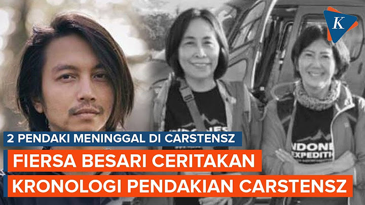 Fiersa Besari Ceritakan Kronologi Pendakian di Carstensz Pyramid, Lokasi di Mana 2 Pendaki Meninggal