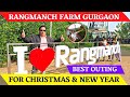 Rangmanch farms gurgaon  rangmanch farms gurgaon ticket price  tour rangmanch farms gurugram vlog