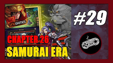 Chapter 26 Part 1 | Samurai Era Gameplay Walkthrough (Android) Part 29
