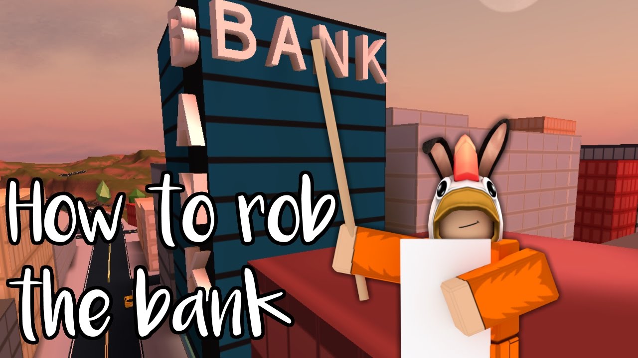 Roblox How To Rob The Bank In Jailbreak Youtube