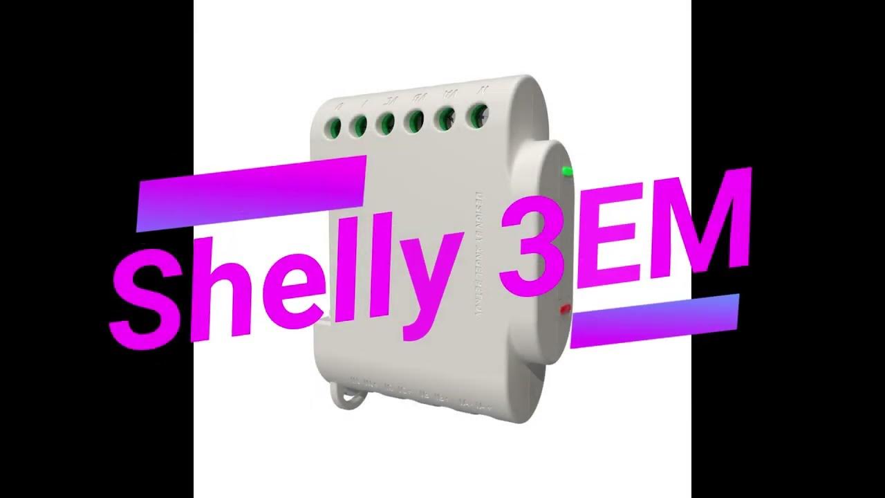SHELLY 3EM +3x120A Clamps and 1x10A Output, Wi-Fi Power Measurment Module