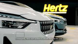 Hertz delays plans to buy Polestar EVs