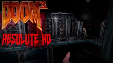 Doom 3 Absolute HD Mod 1.6 No Hud | Playtrough | No Commentary | Alpha Labs Sector 2