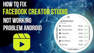 How To Fix Facebook Creator Studio App Not Working Problem Android