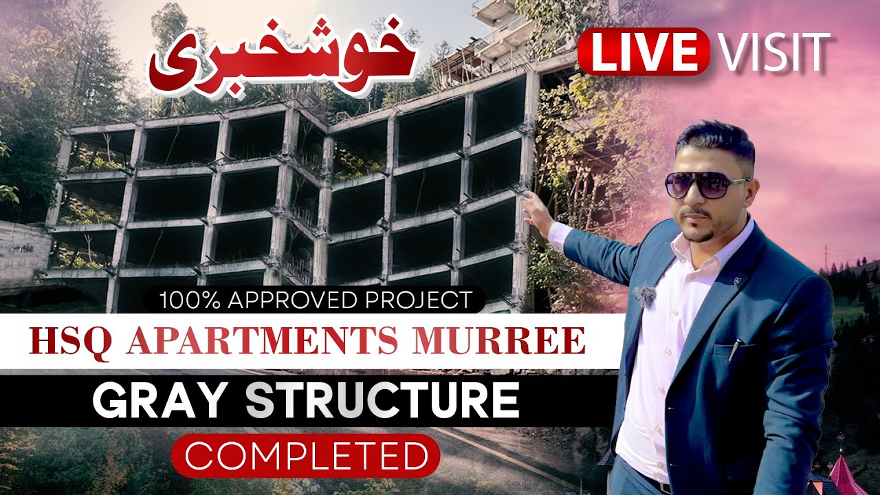 Apartments In Murree | HSQ Tower Murree | Live Visit | Prime Location | Mega Investment Opportunity