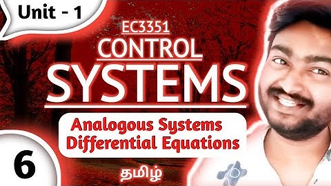Analogous Systems in Tamil | Differential Equations Problem 1 EC3351 Control Systems in Tamil