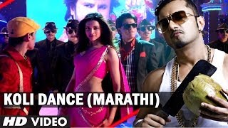Koli Dance (Marathi) by Adarsh Shinde | Ft. Yo Yo Honey Singh, Shah Rukh Khan & Deepika Padukone