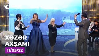 Xəzər Axşamı - Elnur Məmmədov, Ülviyyə Tağıyeva, Svetlana Nisanova 11.05.2022