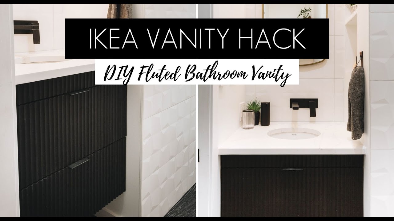 Ikea Vanity Diy Fluted Furniture, Vanity Cabinets Ikea