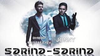 Ehmed Mustfayev& Jonny- Serine Serine