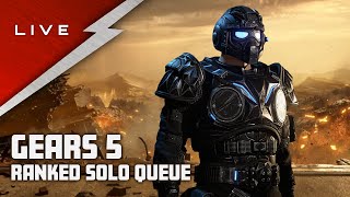 GEARS 5 RANKED SOLO QUEUE