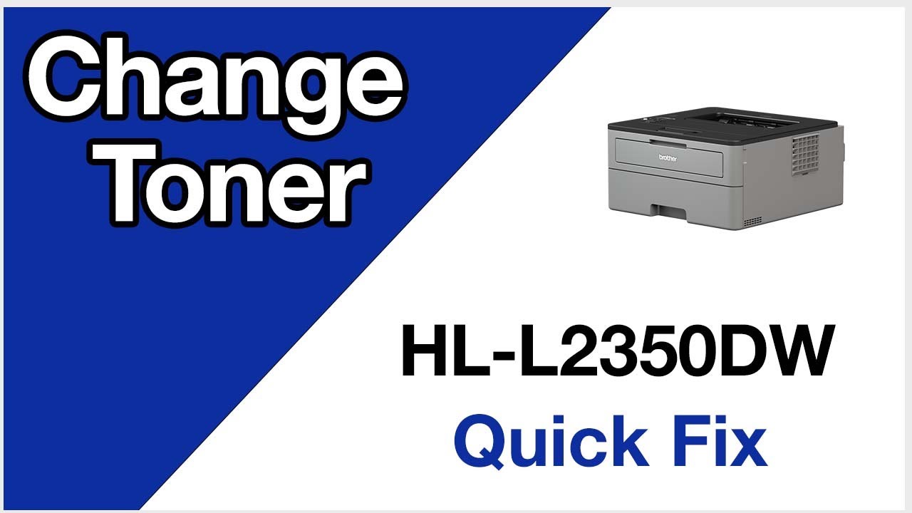 HLL2350DW Change – Brother quick YouTube