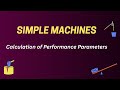 Simple Machines | Numerical Problems | Performance Parameters