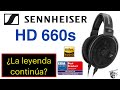 Sennheiser HD 660s | ¿Es el mejor de la serie 600?