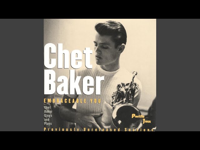 CHET BAKER - There's A Lull In My Life