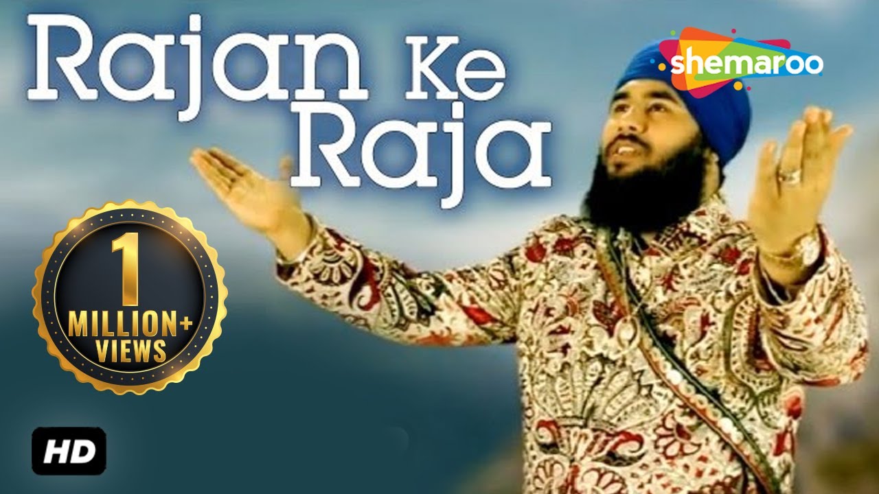 Rajan Ke Raja HD  Bhai Sahib Bhai Nirmal Singh Khalsa Pipli Sahib Wale 