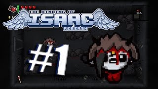 The Binding of Isaac: Rebirth - Gameplay Walkthrough Part 1 - My Luck I Guess...?