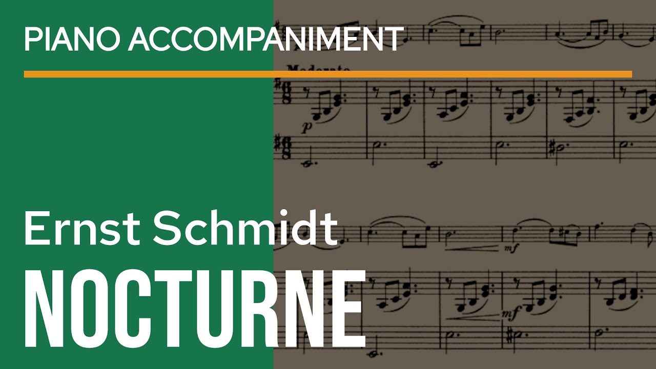 Ernst Schmidt - Nocturne Op. 19 No. 10 Piano Accompaniment | violin sheet music play along