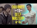 My Journey to Self Mastery - David Wong