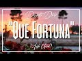 Desierto Drive "Que Fortuna" (Audio Oficial)