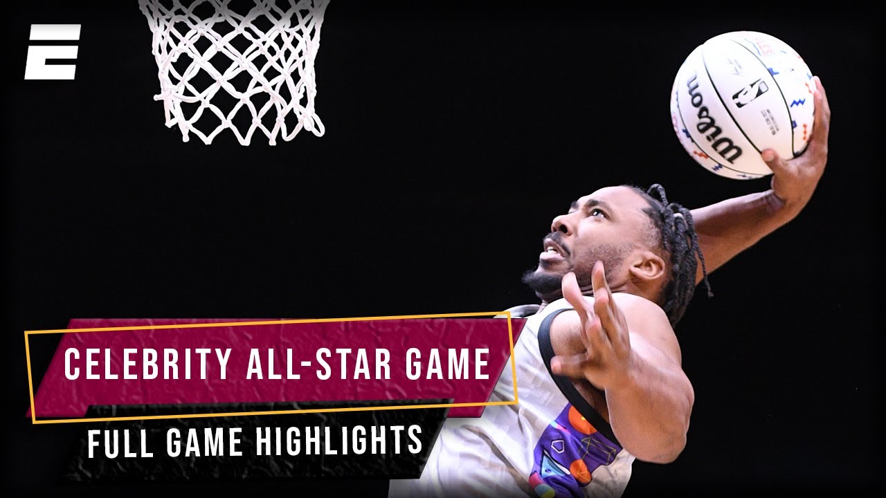 2022 NBA All-Star Celebrity Game Highlights | SportsCenter – ESPN
