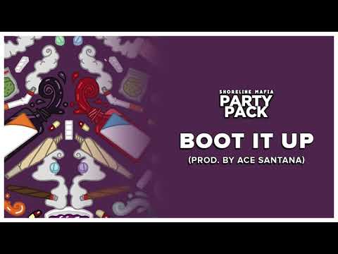 Shoreline Mafia - Boot It Up (Prod. by Ace Santana) [Official Audio]