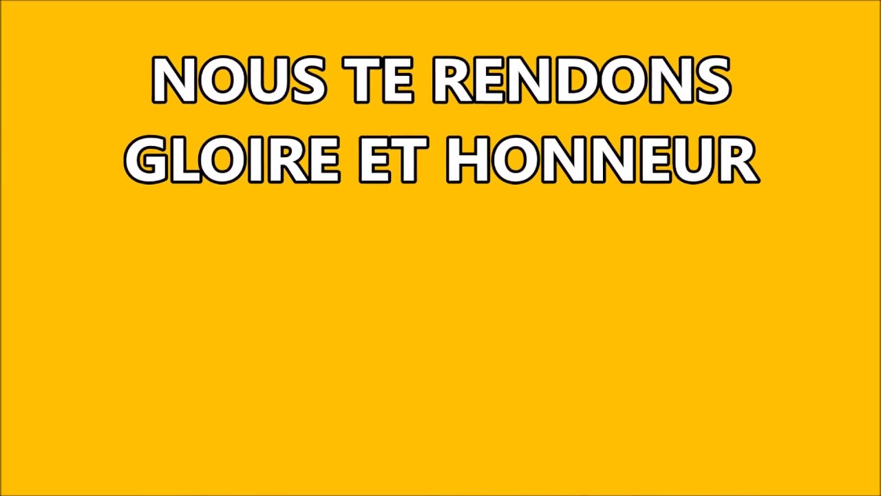 Nous Te Rendons Gloire Et Honneur Accords