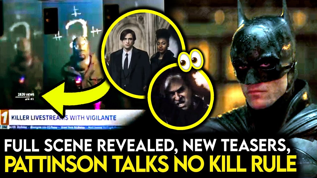 THE BATMAN Just Released a FULL SCENE, No Kill Rule Confirmed by Pattinson  & NEW Teasers! - YouTube