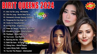 Best OPM Tagalog Love Songs 2024 - Birit Queens 2024 - Moira Dela Torre, Morissette, Angeline Quinto