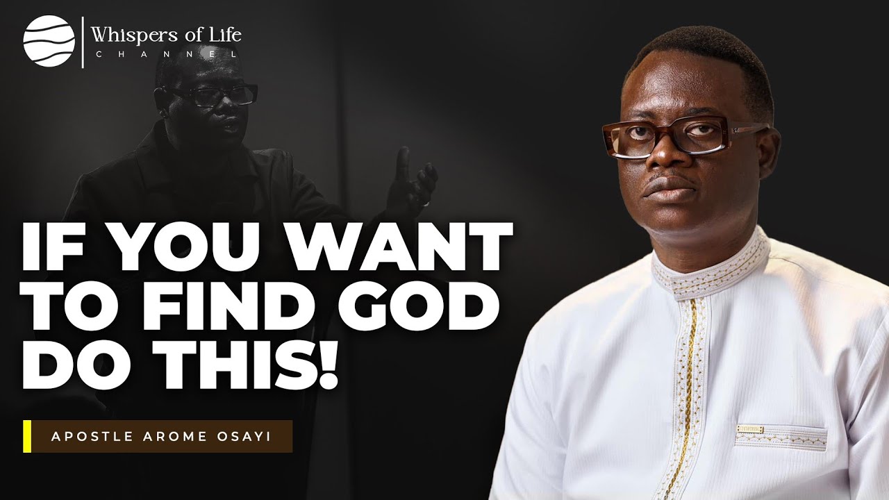 If you want to find God Do this : How to seek God in prayers | Apostle ...