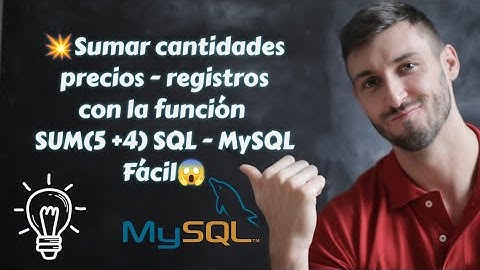 😱 𝑺𝒖𝒎𝒂𝒓 𝑪𝒂𝒏𝒕𝒊𝒅𝒂𝒅𝒆𝒔 - 𝒑𝒓𝒆𝒄𝒊𝒐𝒔 - 𝒓𝒆𝒈𝒊𝒔𝒕𝒓𝒐 𝒄𝒐𝒏 𝒍𝒂 𝒇𝒖𝒏𝒄𝒊𝒐𝒏 𝑺𝑼𝑴() | 𝑺𝑸𝑳 𝑴𝒚𝑺𝑸𝑳💥🔥