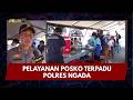 PRESISI UPDATE: PELAYANAN POSKO TERPADU POLRES NGADA 24/08/26 (19.00)