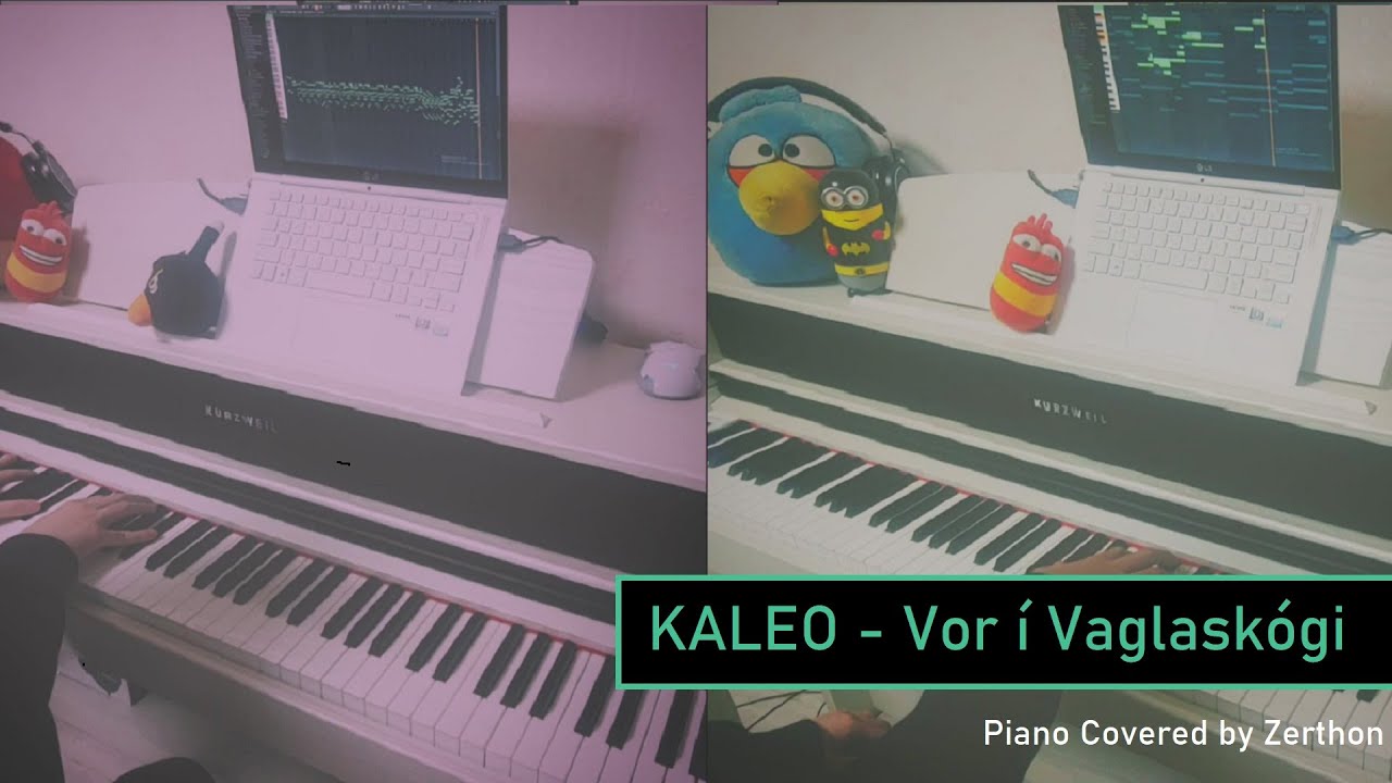 Kaleo Vor í Vaglaskógi (Piano Covered by Zerthon) YouTube